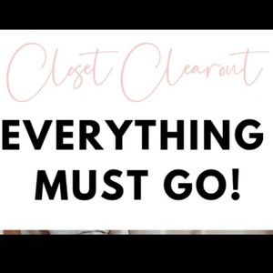 Everything must go!